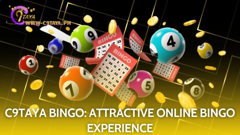 C9TAYA Bingo delivers a captivating and social online bingo hall experience