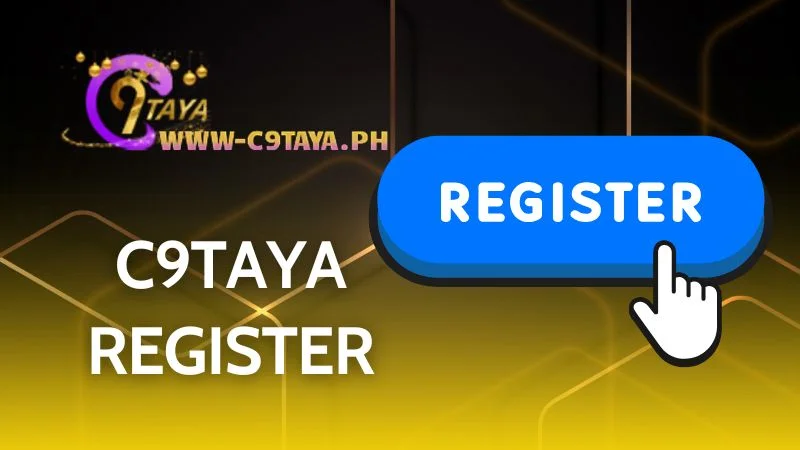C9TAYA Register - Open a Betting Account, Get Huge Rewards