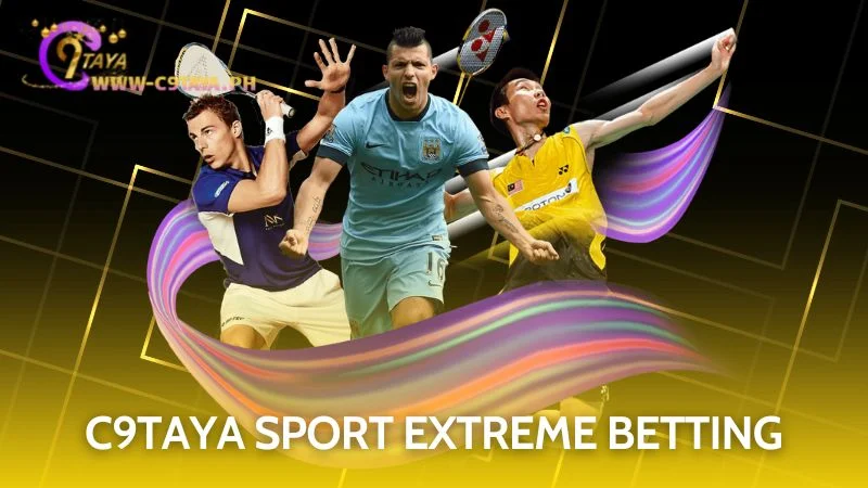 Experience the ultimate adrenaline rush of betting on C9TAYA Sport