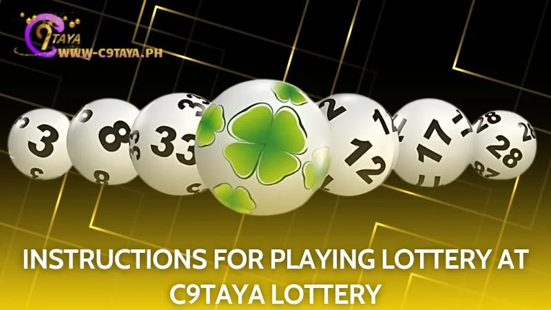 Easily learn to play the lottery online and at C9TAYA